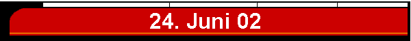 24. Juni 02