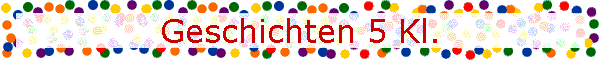 Geschichten 5 Kl.