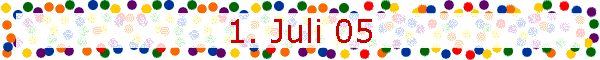 1. Juli 05