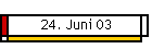 24. Juni 03