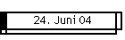 24. Juni 04