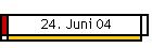 24. Juni 04