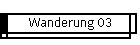 Wanderung 03