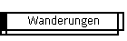 Wanderungen