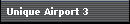 Unique Airport 3