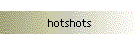 hotshots