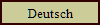 Deutsch