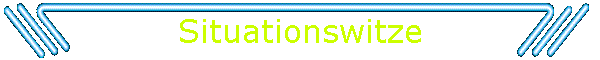 Situationswitze