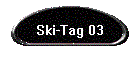 Ski-Tag 03