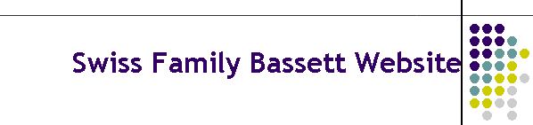 Swiss Family Bassett Website
