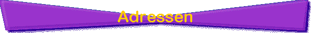 Adressen