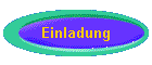 Einladung