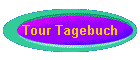 Tour Tagebuch