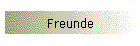 Freunde