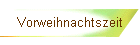 Vorweihnachtszeit