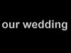 picture_our wedding