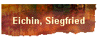 Eichin, Siegfried