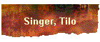 Singer, Tilo
