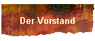 Der Vorstand