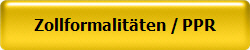 Zollformalit�ten / PPR