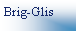 Tekstvak: Brig-Glis