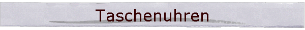 Taschenuhren
