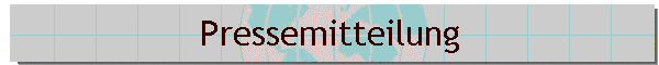 Pressemitteilung