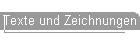 Texte und Zeichnungen