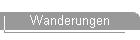 Wanderungen