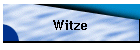 Witze