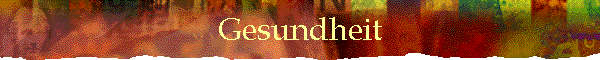 Gesundheit