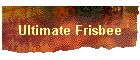 Ultimate Frisbee