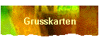 Grusskarten