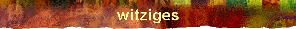 witziges
