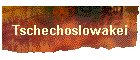 Tschechoslowakei