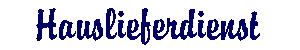 Hauslieferdienst