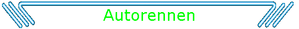 Autorennen