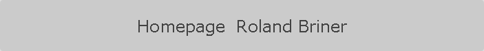 Homepage  Roland Briner