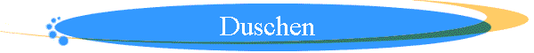 Duschen
