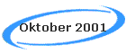 Oktober 2001
