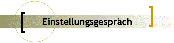 Einstellungsgesprch