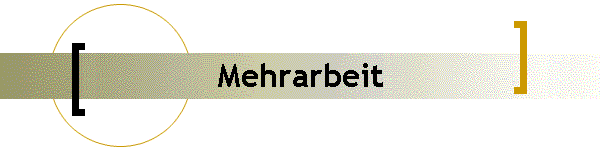 Mehrarbeit