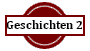 Geschichten 2