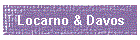 Locarno & Davos