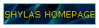SHYLAS HOMEPAGE