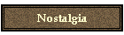 Nostalgia