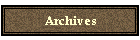 Archives