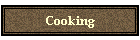 Cooking
