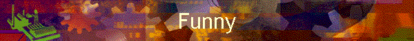 Funny