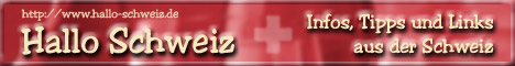 Hallo Schweiz Banner; "kopieren" oder "Bild speichern unter ..." &uuml;ber rechte Maustaste